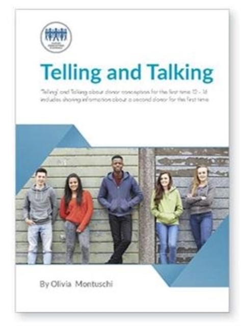 Telling & Talking 12-16 years for the first time