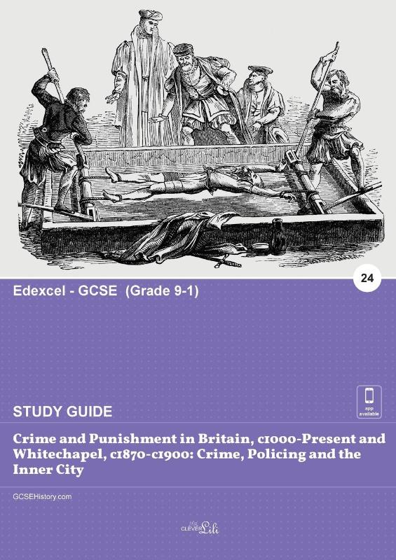 Crime and Punishment in Britain, c1000-Present and Whitechapel, c1870-c1900