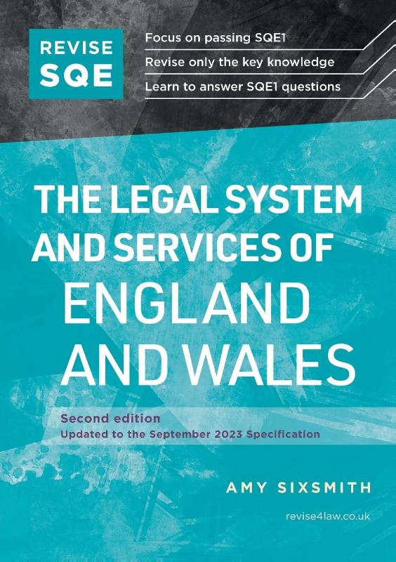 Revise SQE The Legal System and Services of England and Wales
