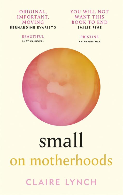 Small: On Motherhoods