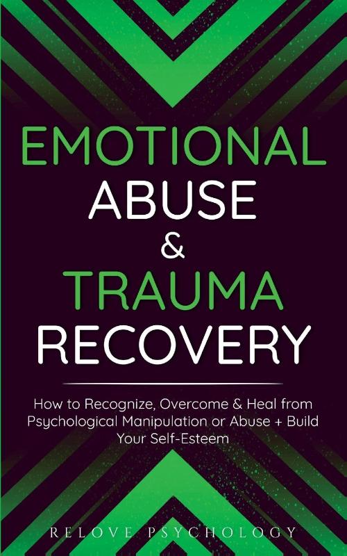 Emotional Abuse & Trauma Recovery