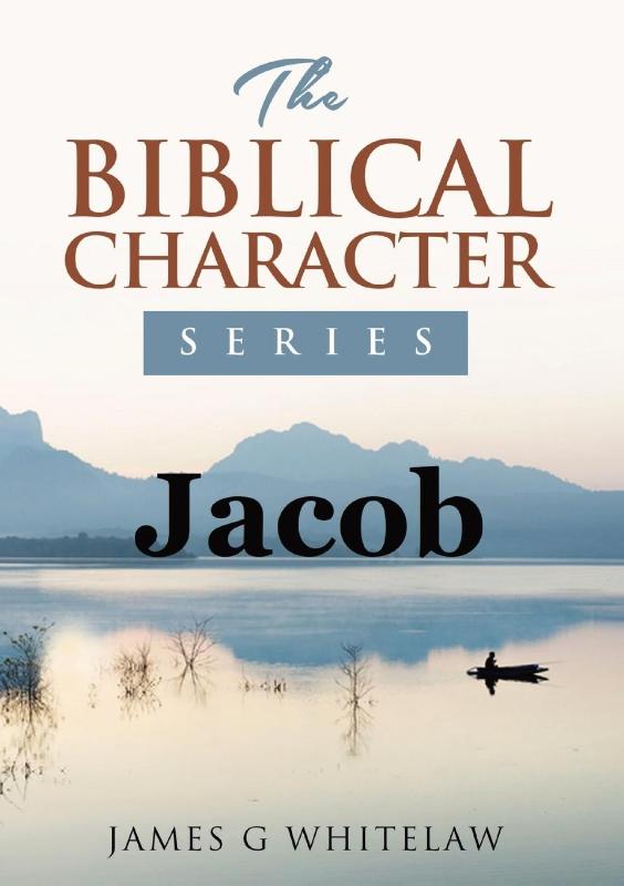 Jacob (Biblical Characters Series)