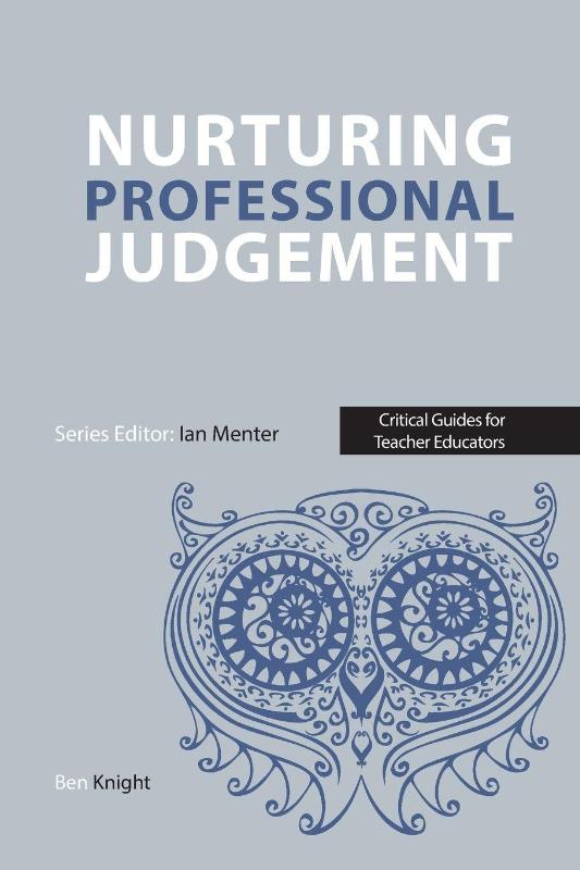 Nurturing Professional Judgement