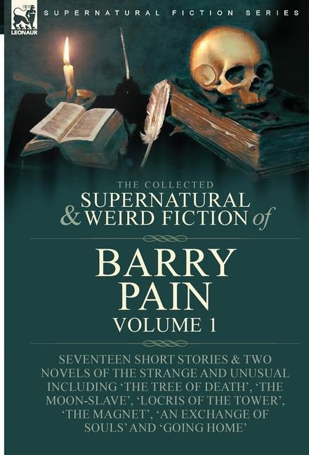 Barry, P: Collected Supernatural and Weird Fiction of Barry
