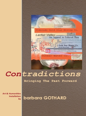 Contradictions: Bringing the Past Forward