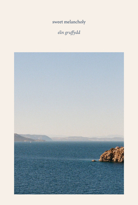 Sweet Melancholy