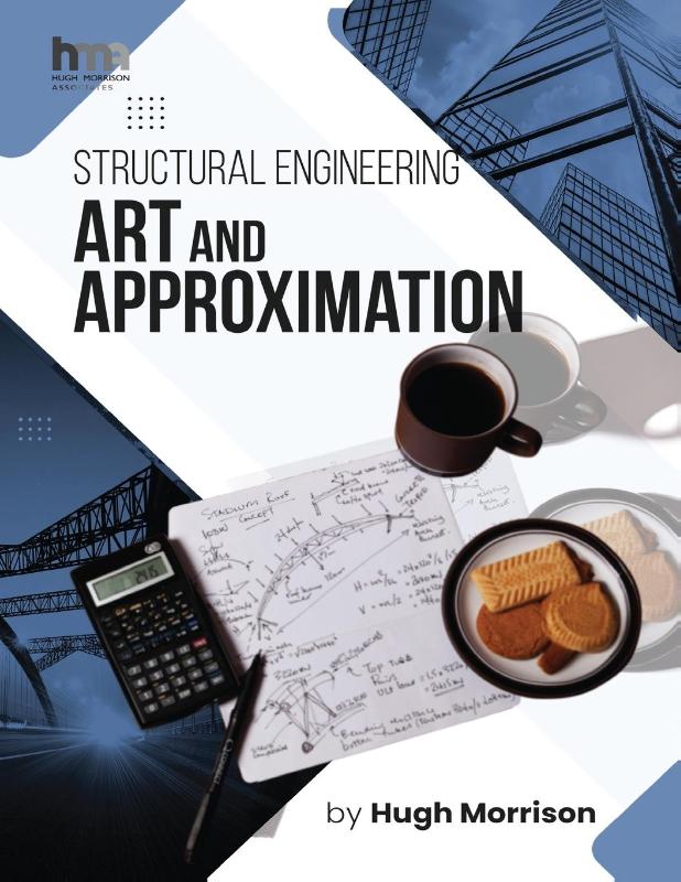 Structural Engineering Art and Approximation