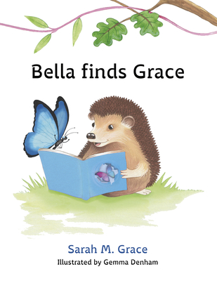 Bella Finds Grace