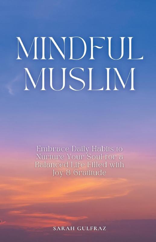 Mindful Muslim