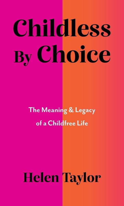 Childless By Choice