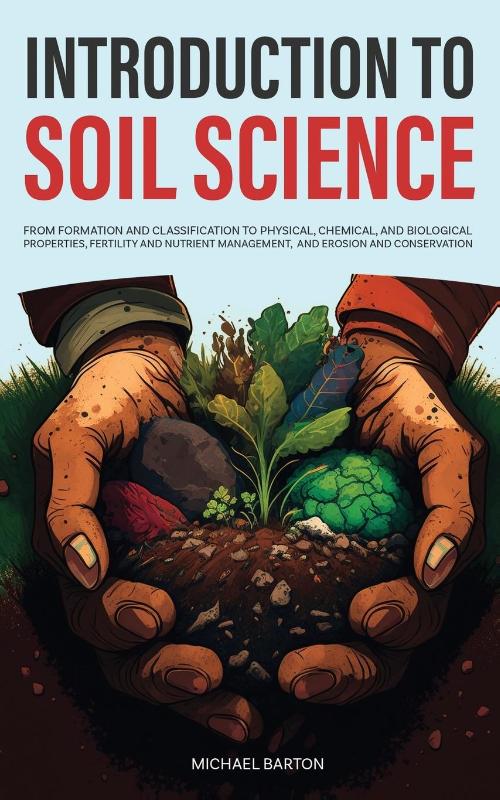 Introduction to Soil Science