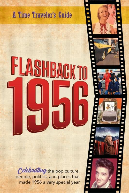 Flashback to 1956 - A Time Traveler's Guide