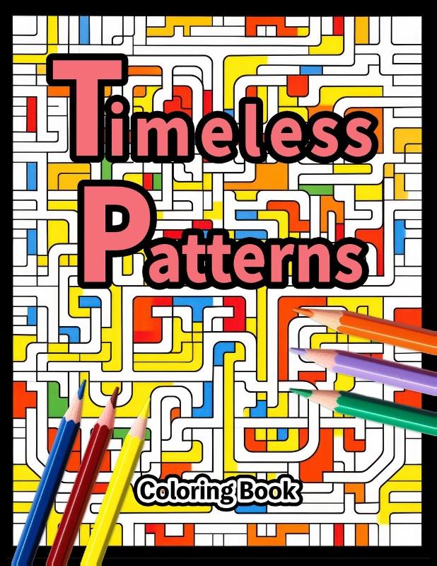 Timeless Patterns Coloring Book