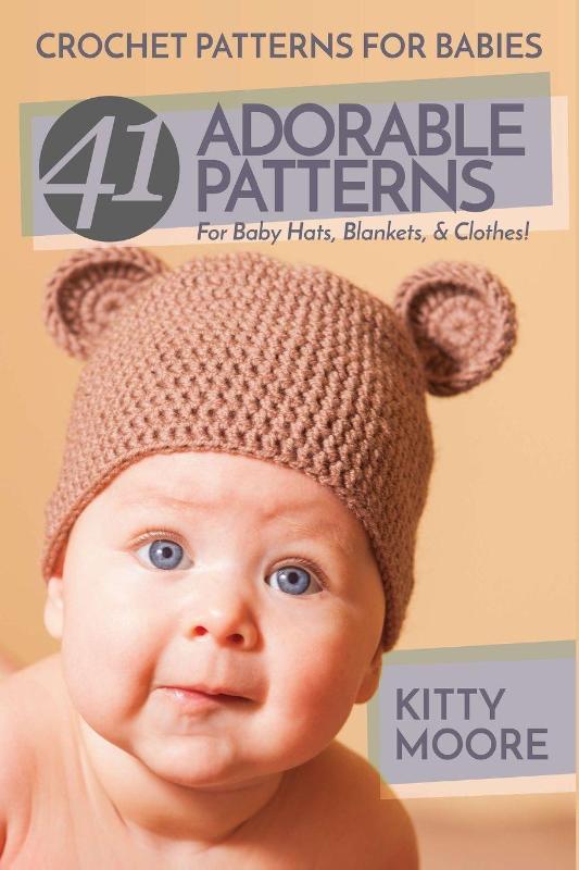 Crochet Patterns For Babies (2nd Edition)