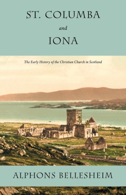 St. Columba and Iona