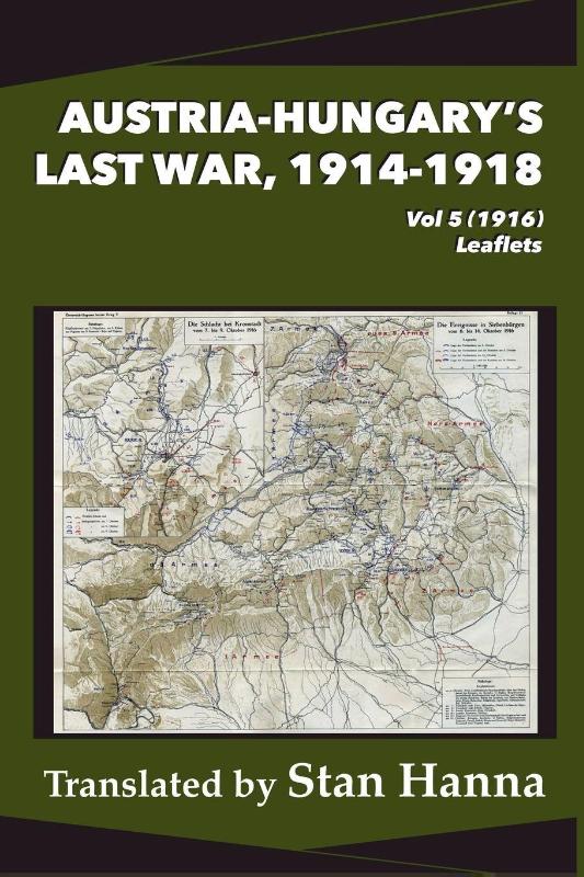 Austria-Hungary's Last War, 1914-1918 Vol 5 (1916)