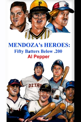 Mendoza's Heroes