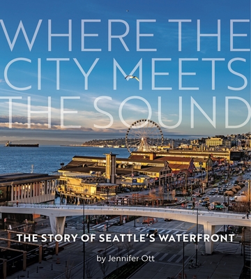 Where the City Meets the Sound