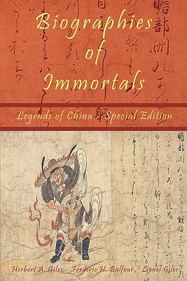 Biographies of Immortals - Legends of China - Special Edition