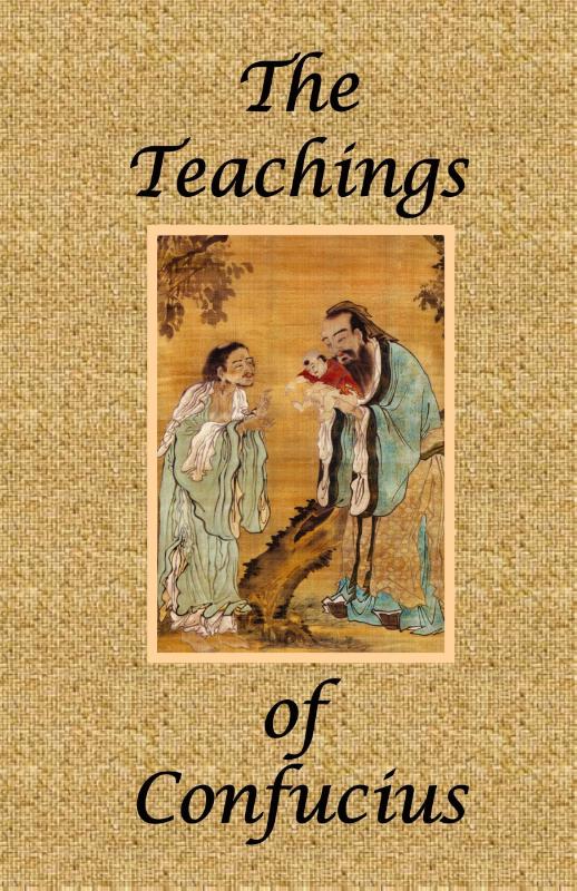 The Teachings of Confucius - Special Edition