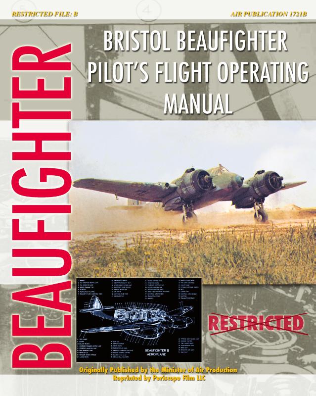Bristol Beaufighter Pilot's Flight Operating Instructions