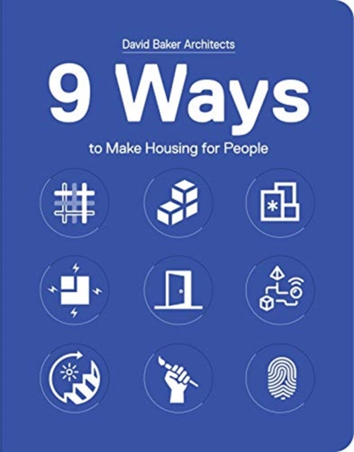 9 Ways to Make Housing for People