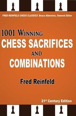 1001 WINNING CHESS SACRIFICES