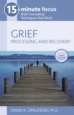 15-MIN FOCUS GRIEF PROCESSING