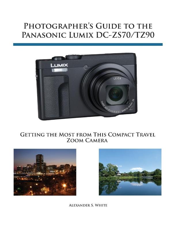 Photographer's Guide to the Panasonic Lumix DC-ZS70/TZ90