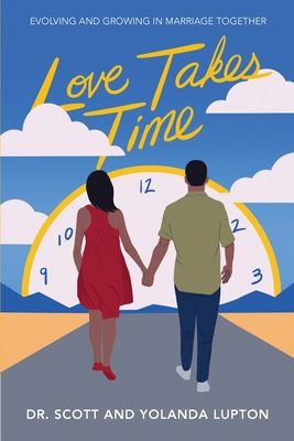Love Takes Time