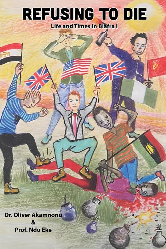 Akamnonu, O: Refusing to Die