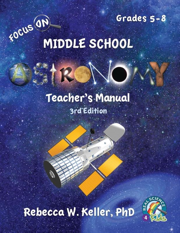 Focus On Middle School Astronomy Teacher's Manual 3rd Edition