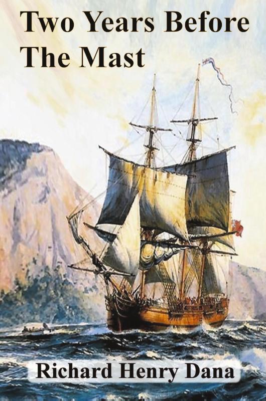 Two Years Before The Mast