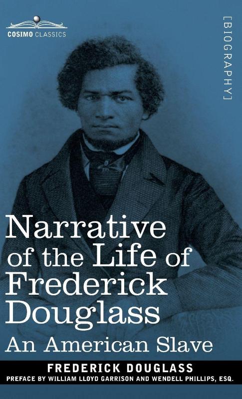 Narrative of the Life of Frederick Douglass