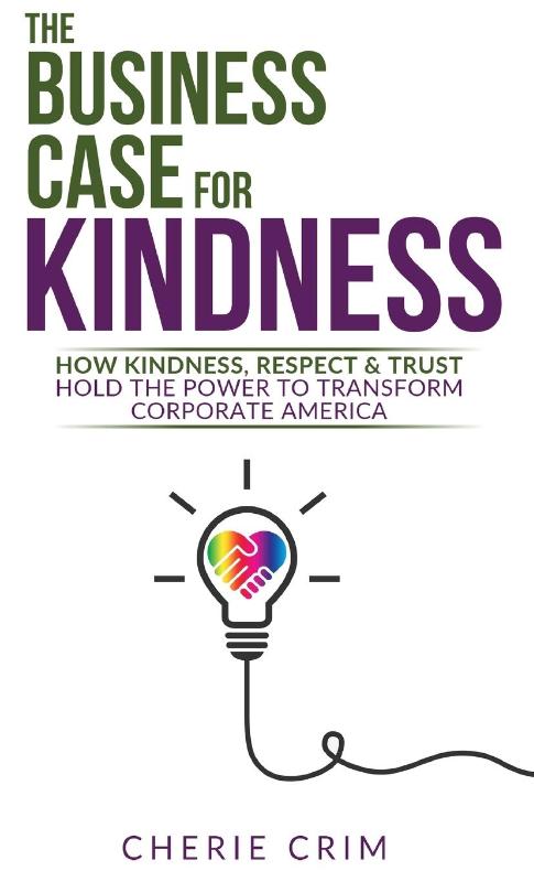 The Business Case for Kindness