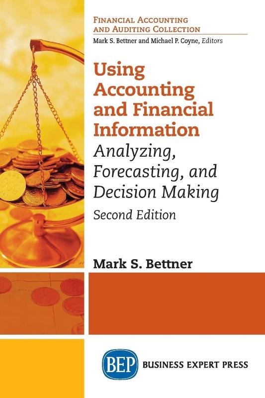 Using Accounting and Financial Information
