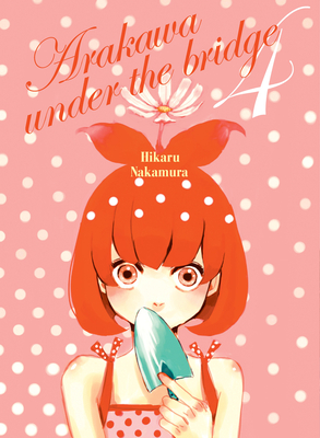 Arakawa Under the Bridge, 4