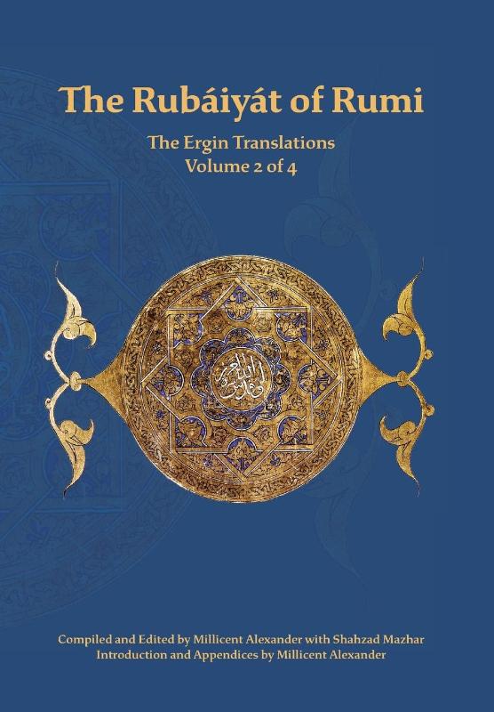 Rumi, M: Rubaiyat of Rumi, The Ergin Translations, Volume 2
