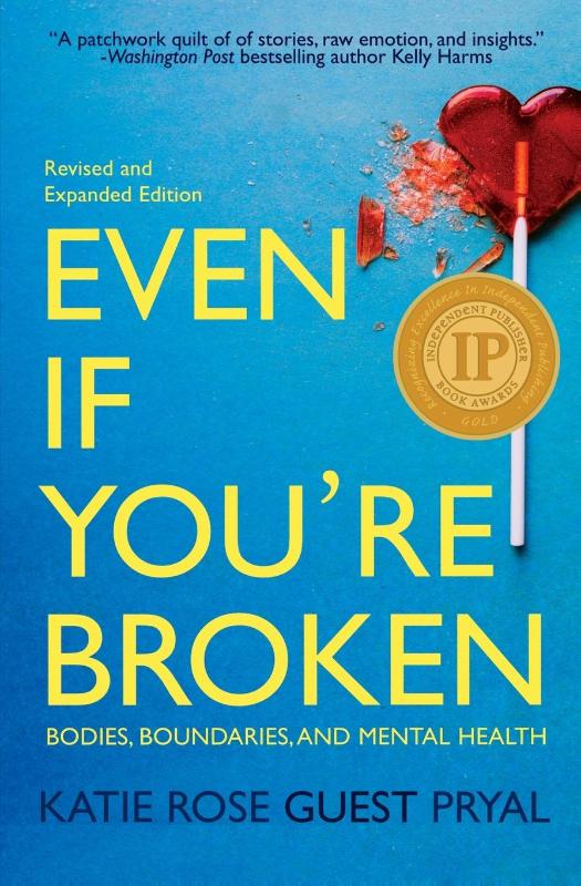 Even If You're Broken