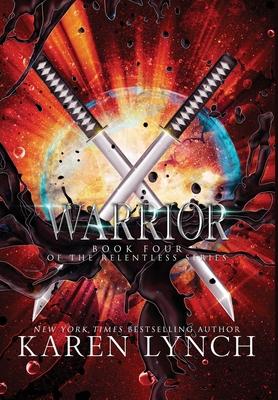 Lynch, K: Warrior (Hardcover)
