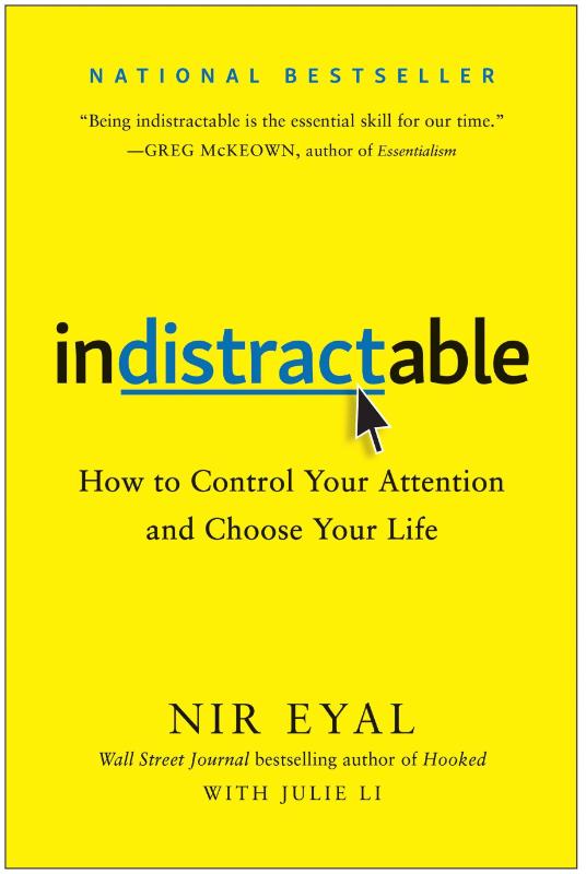 Eyal, N: Indistractable