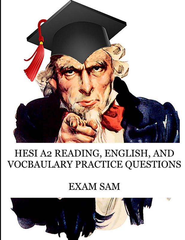 HESI A2 Reading, English, and Vocabulary Test Practice Questions
