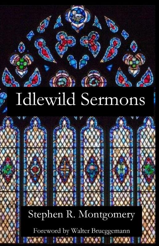 Idlewild Sermons