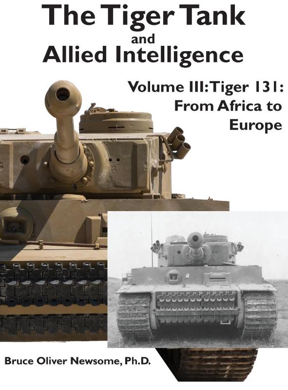 The Tiger Tank and Allied Intelligence
