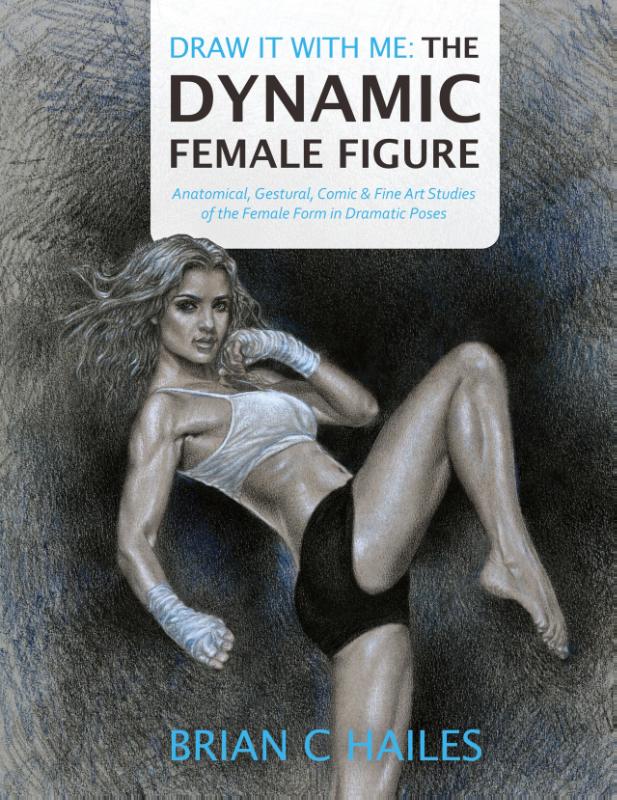Draw It With Me - The Dynamic Female Figure