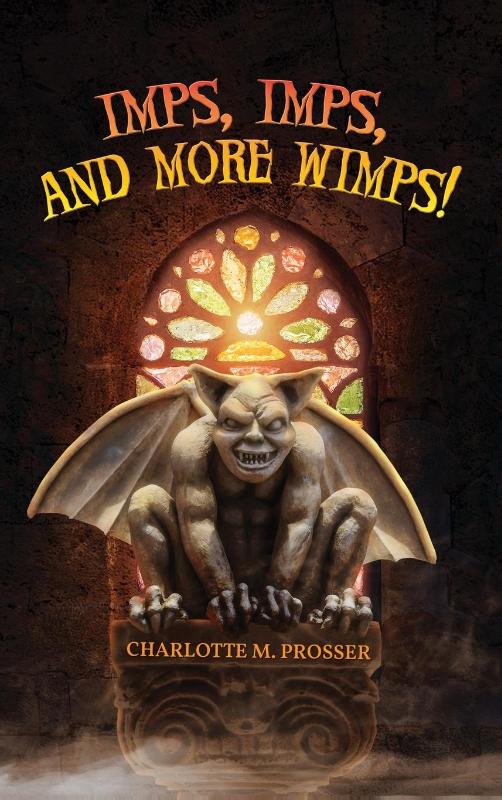 Imps, Imps, and More Whimps!