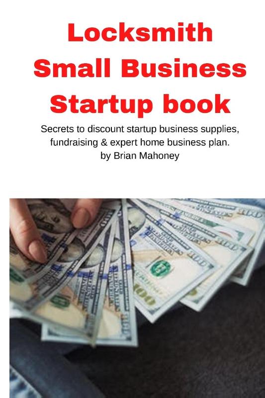 Locksmith Small Business Startup book