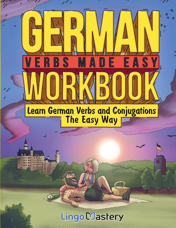 German Verbs Made Easy Workbook