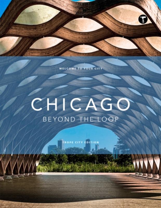 Trope Chicago: Beyond the Loop