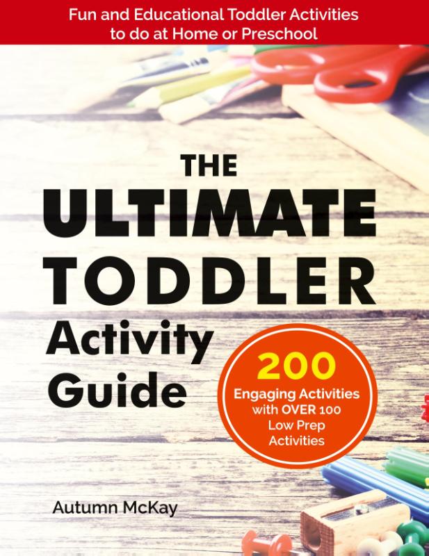 The Ultimate Toddler Activity Guide